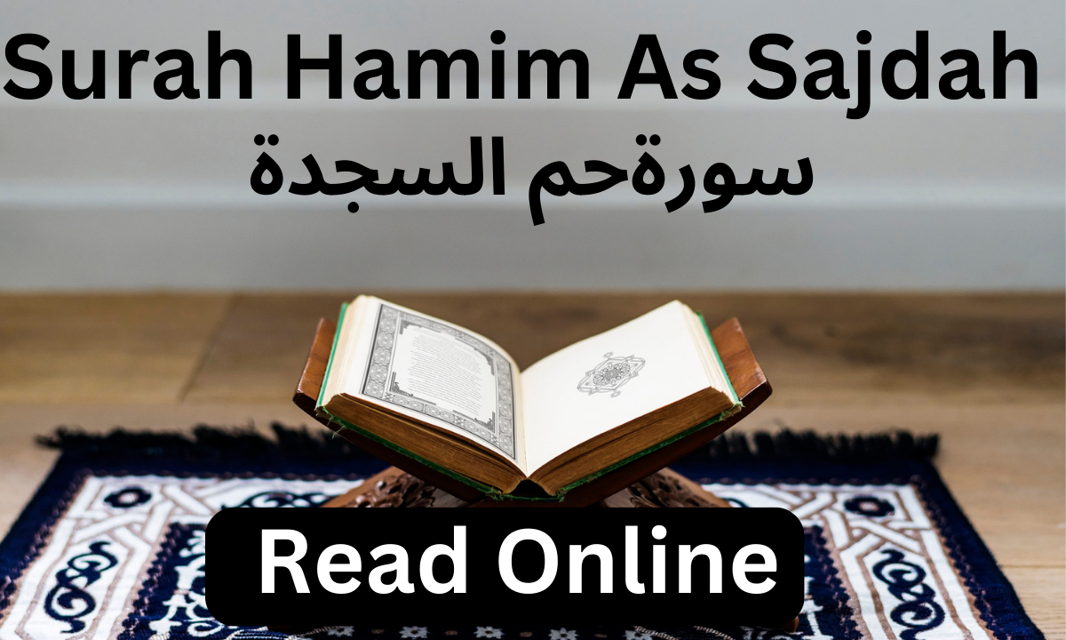 Surah Hamim As Sajdah Read Online