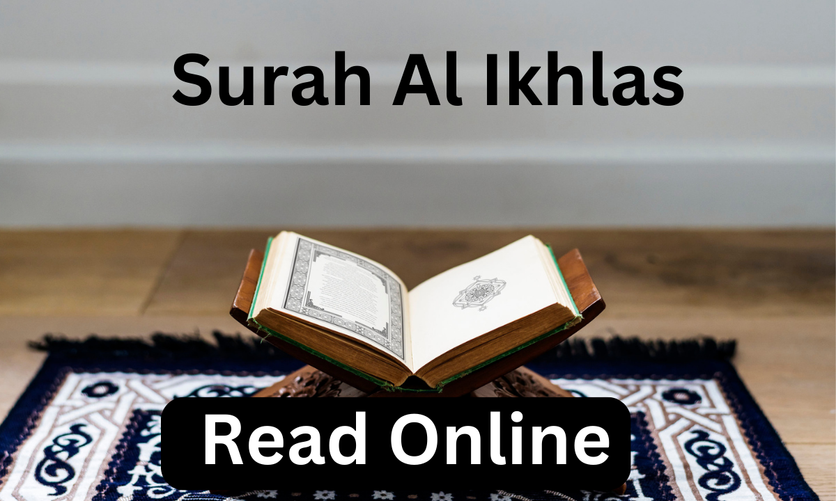 Surah Al Ikhlas Read Online