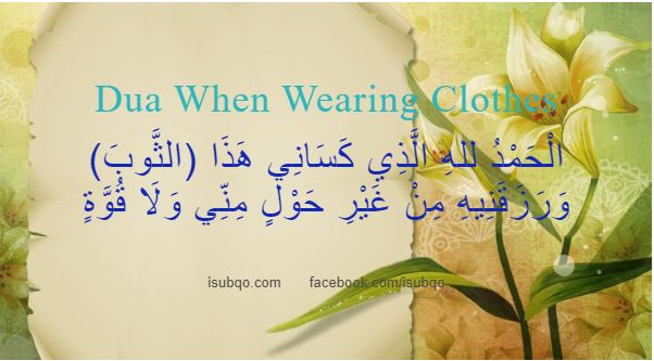 Dua at the time of Dressing Read Online
