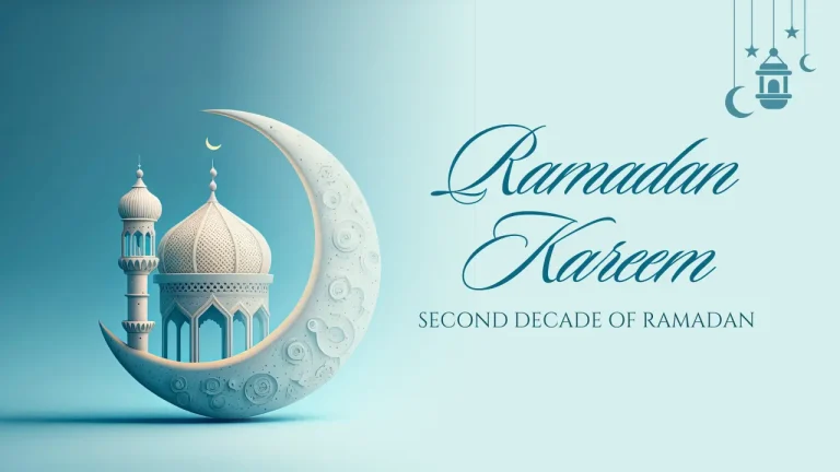 Virtues of the Second Decade of Ramadan
